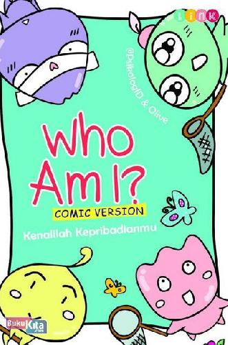 Cover Buku Who Am I?Comic Version : Kenalilah Kepribadianmu