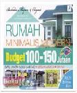 Cover Buku Rumah Minimalis Modern Budget 100-150 Jutaan