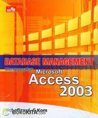 Cover Buku Database Management Menggunakan Microsoft Access 2003