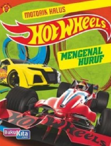 Cover Buku Motorik Halus Hotwheels: Mengenal Huruf