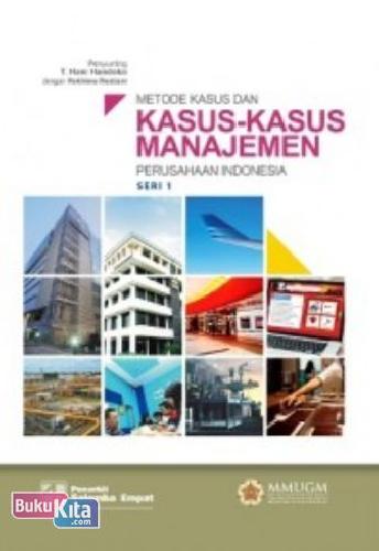 Cover Buku Metode Kasus dan Kasus-Kasus Manajemen Perusahaan Indonesia