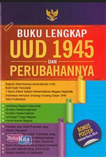 Cover Buku Buku Lengkap UUD 1945 dan Perubahannya ( Poster Kabinet Kerja 2014 )