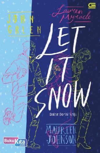 Cover Buku Dalam Derai Salju (Let It Snow)