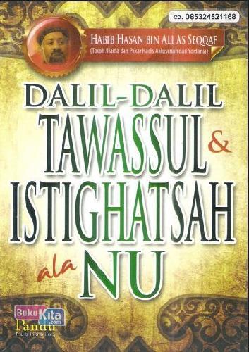 Cover Buku Dalil-Dalil Tawassul & Istighatsah ala NU