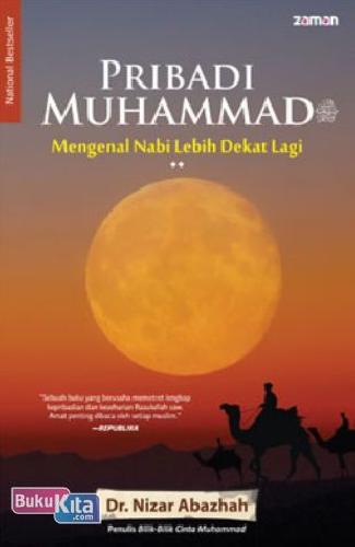 Cover Buku Pribadi Muhammad : Mengenal Nabi Lebih Dekat Lagi