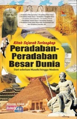 Cover Buku Kitab Sejarah Terlengkap Peradaban2 Besar Dunia Hc