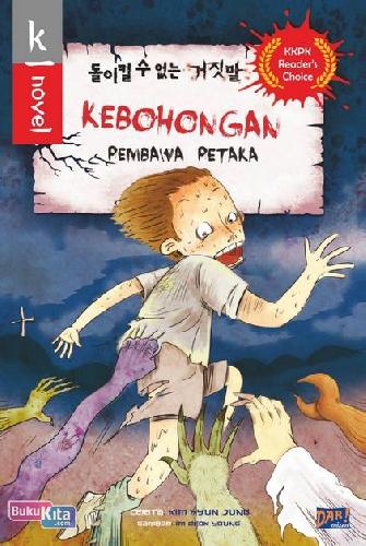 Cover Buku K-Novel : Kebohongan Pembawa Petaka