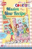 Seri Cookidz : Mission Of The New Recipe