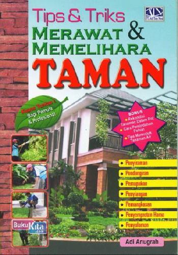 Cover Buku Tips & Triks Merawat & Memelihara Taman