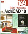 Cover Buku 149 Teknik Profesional ArchiCAD 10