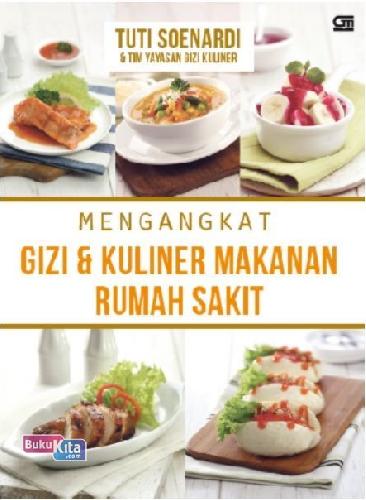 Cover Buku Mengangkat Gizi & Kuliner Makanan Rumah Sakit