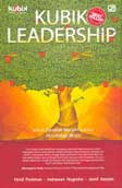 Cover Buku Kubik Leadership : Solusi Esensial Meraih Sukses dan Hidup Mulia