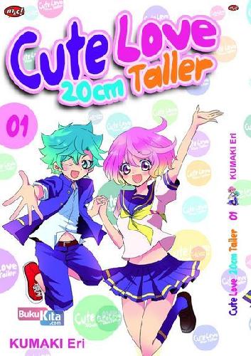 Cover Buku Cute Love - 20 Cm Taller 01