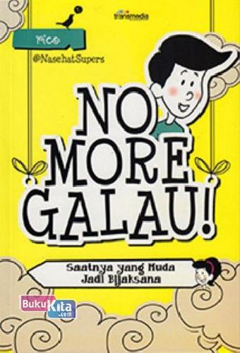 Cover Buku No More Galau!