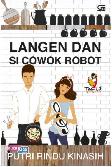 Teenlit: Langen Dan Si Cowok Robot