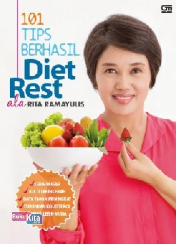 Cover Buku 101 Tips Berhasil Diet Rest Ala Rita Ramayulis (2014)