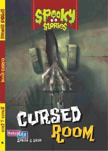 Cover Buku Spooky Stories : Cursed Room