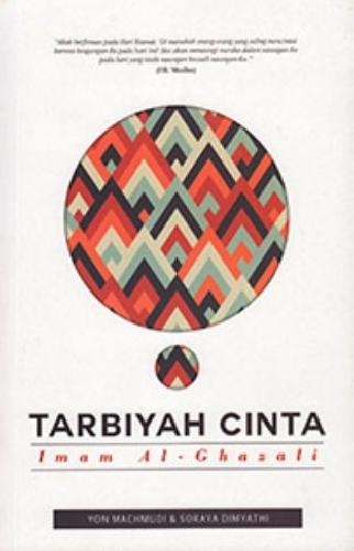 Cover Buku Tarbiyah Cinta Imam Al-Ghazali