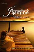 Jasmine : Mahabbah Rindu