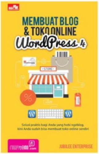 Cover Buku Membuat Blog & Toko Online Dengan Wordpress 4