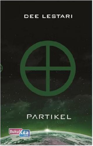 Cover Buku Supernova #4: Partikel - New