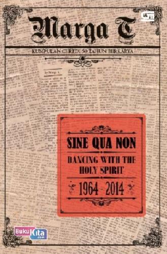 Cover Buku Sine Qua Non: Dancing With The Holy Spirit