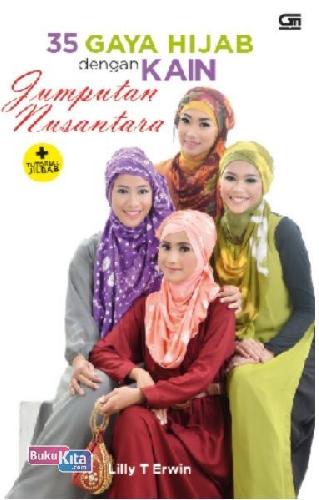 Cover Buku 35 Gaya Hijab Dengan Jumputan Kain Nusantara + Tutorial Jilbab