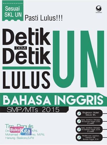 Cover Buku Detik-Demi Detik Lulus Un Bahasa Inggris Smp/Mts 2015