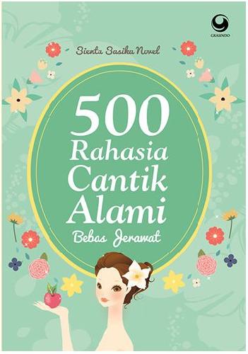 Cover Buku 500 Rahasia Cantik Alami Bebas Jerawat