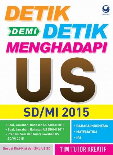 Cover Buku Detik Demi Detik Menghadapi Us Sd/Mi 2015