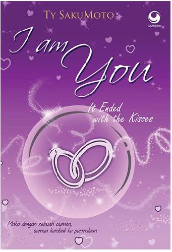 Cover Buku I Am You : It Ended With The Kisses