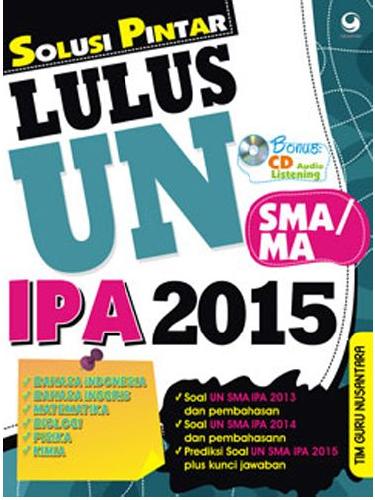 Cover Buku Solusi Pintar Lulus Un Sma/Ma Ipa 2015 + CD