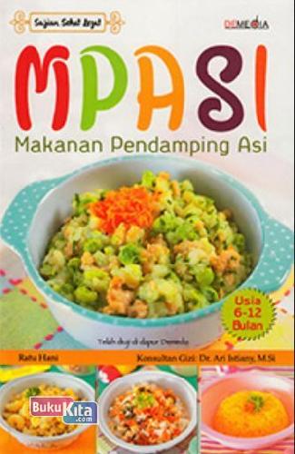 Cover Buku MPASI Makanan Pendamping Asi ( Usia 6-12 bulan )