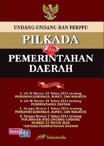 Cover Buku Undang2 & Perppu Pilkada&Pemerintahan Daerah Edisi Lengkap