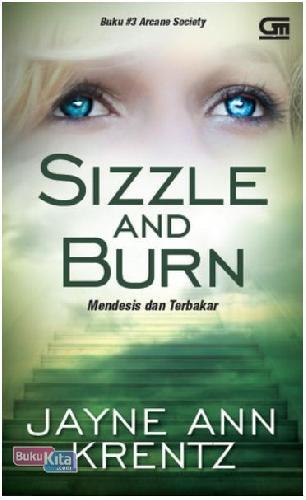 Cover Buku Arcane Society: Mendesis & Terbakar (Sizzle And Burn)