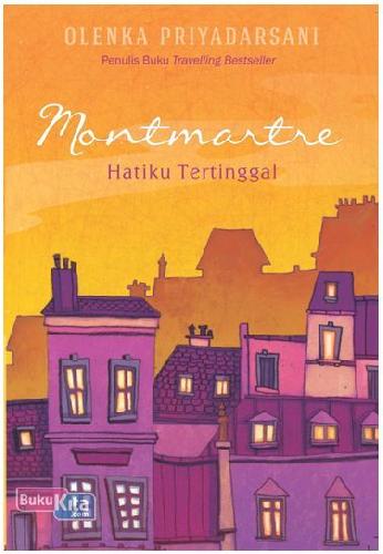 Cover Buku Montmartre - Hatiku Tertinggal