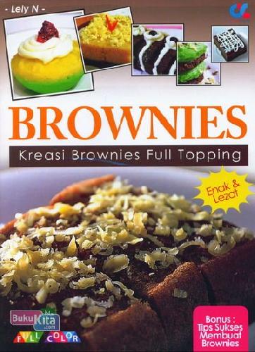Cover Buku Brownies: Kreasi Brownies Full Topping