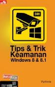 Tips & Trik Keamanan Windows 8 & 8 1