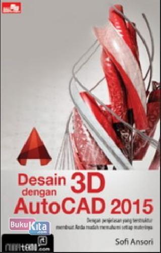 Cover Buku Desain 3d dengan Autocad 2015