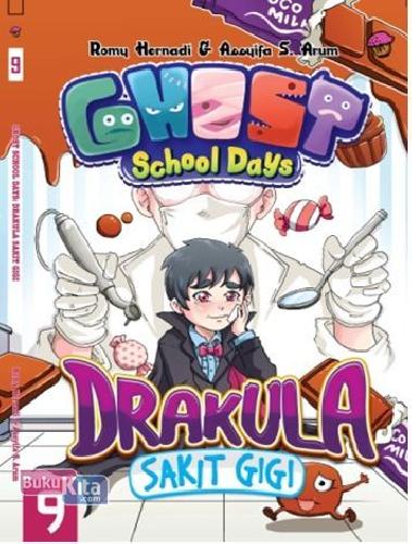 Cover Buku Komik Ghost School Day 9 : Drakula Sakit Gigi