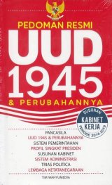 Pedoman Resmi UUD 1945 & Perubahannya (Promo Best Book)