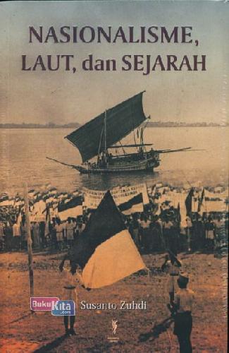 Cover Buku Nasionalisme, Laut dan Sejarah
