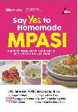 Say Yes To Homemade Mpasi