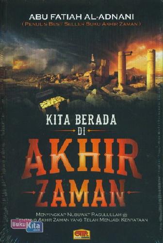 Cover Buku Kita Berada Di Akhir Zaman (Cover Baru)