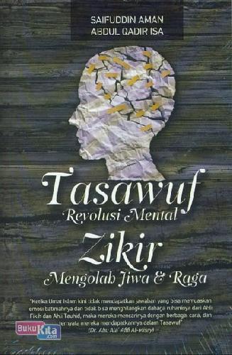 Cover Buku Tasawuf Revolusi Mental Zikir Mengolab Jiwa & Raga 