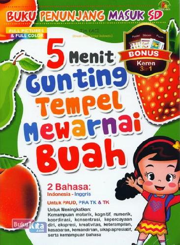 Cover Buku 5 Menit Gunting Tempel Mewarnai Buah (Full Color)