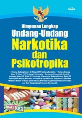Cover Buku Himpunan Lengkap Undang2 Narkotika&Psikotropika