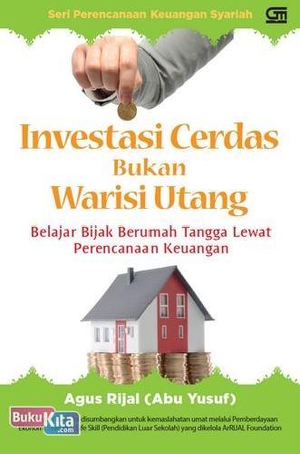 Cover Buku Investasi Cerdas Bukan Warisi Utang