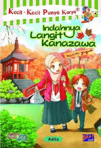 Cover Buku Kkpk: Indahnya Langit Kanazawa