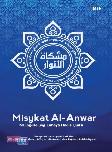 Misykat Al-Anwar : Relung-Relung Cahaya Hadis Qudsi